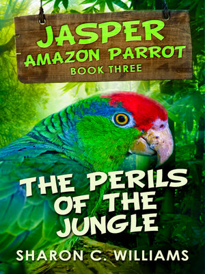 cover image of The Perils of the Jungle